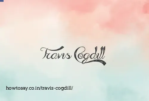 Travis Cogdill