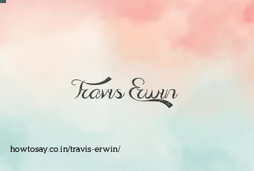 Travis Erwin