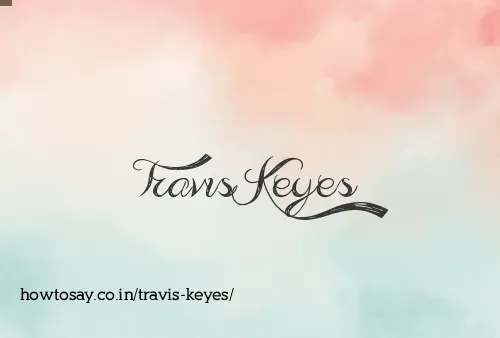 Travis Keyes