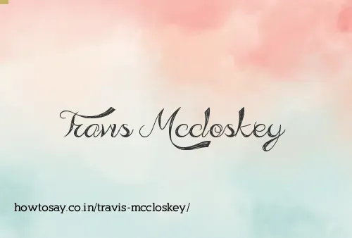 Travis Mccloskey