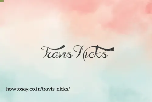 Travis Nicks