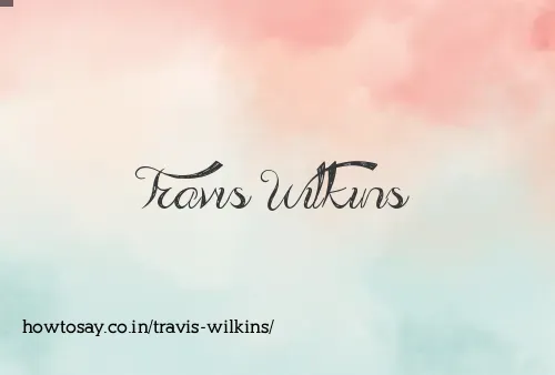 Travis Wilkins