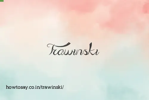 Trawinski