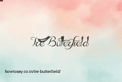 Tre Butterfield