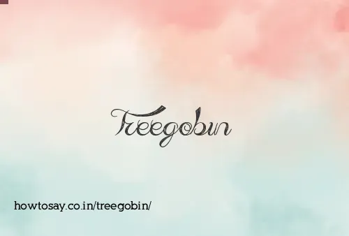 Treegobin
