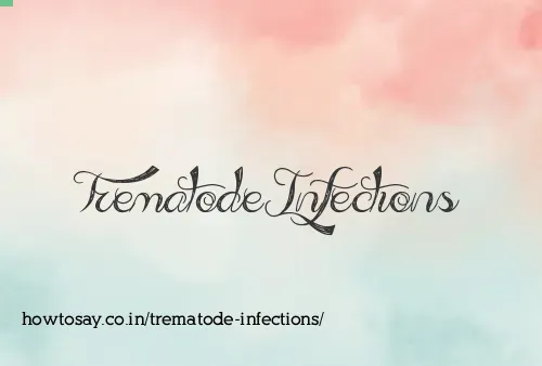 Trematode Infections