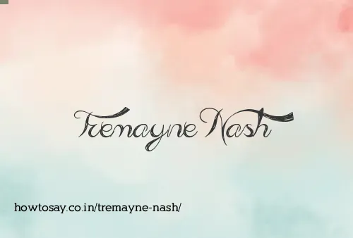 Tremayne Nash
