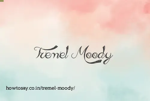 Tremel Moody