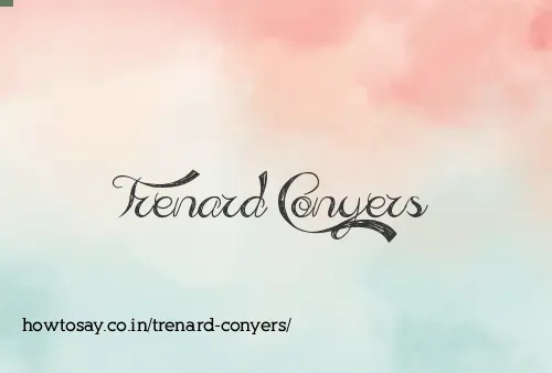 Trenard Conyers