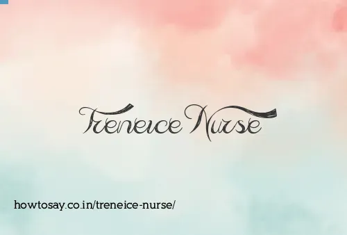 Treneice Nurse