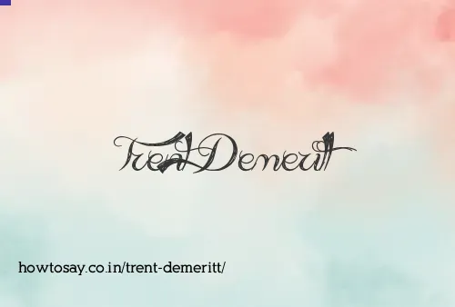 Trent Demeritt