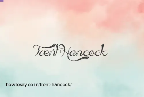 Trent Hancock