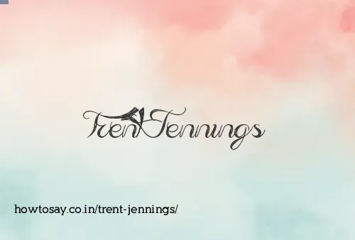 Trent Jennings