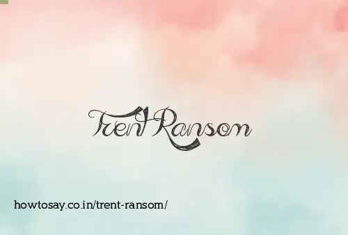 Trent Ransom