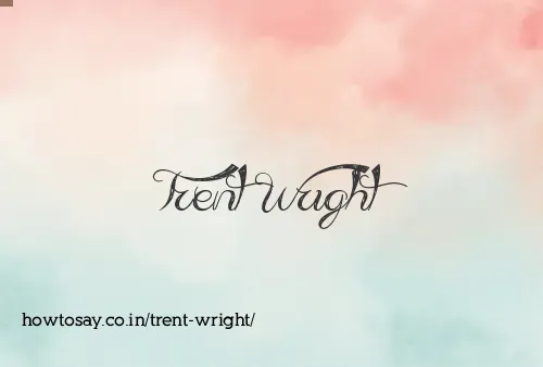 Trent Wright