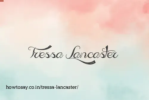Tressa Lancaster