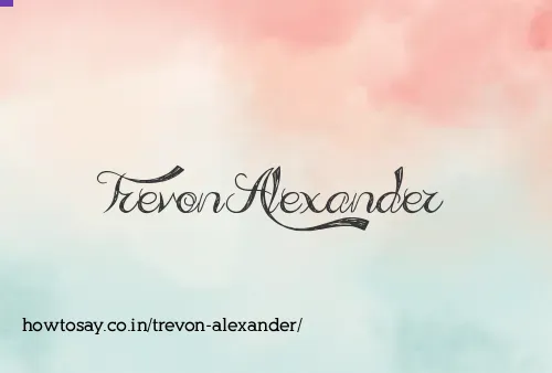 Trevon Alexander