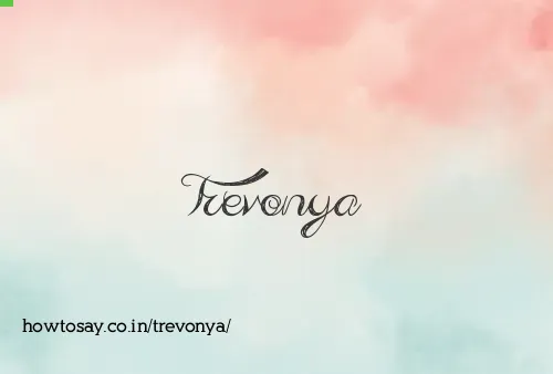 Trevonya