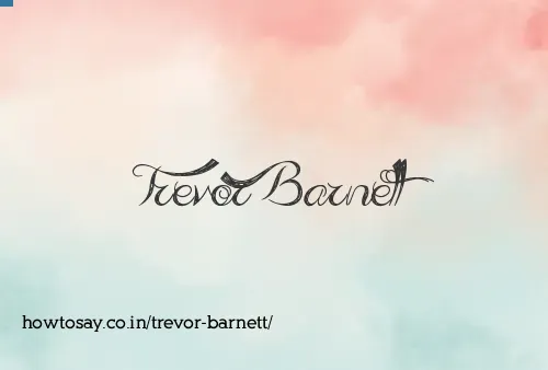 Trevor Barnett