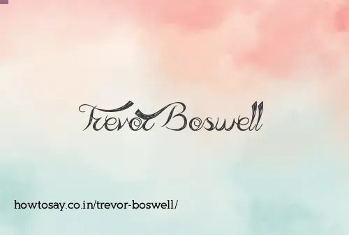 Trevor Boswell