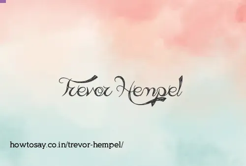 Trevor Hempel