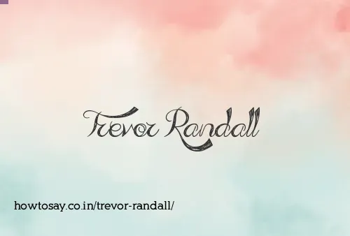 Trevor Randall