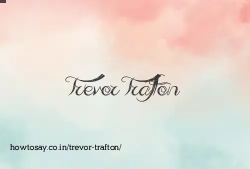 Trevor Trafton