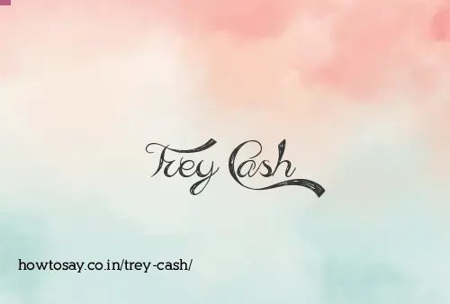 Trey Cash