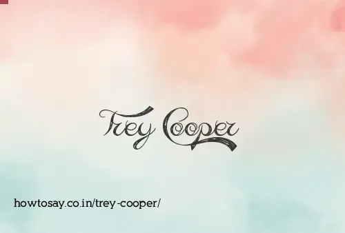 Trey Cooper