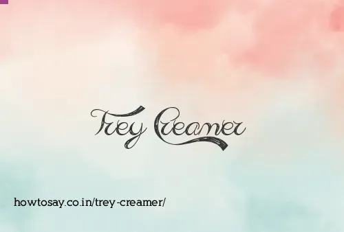 Trey Creamer