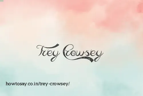 Trey Crowsey