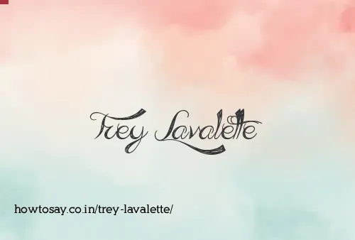 Trey Lavalette