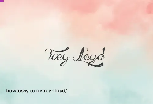 Trey Lloyd