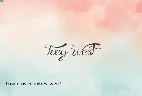 Trey West