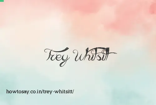 Trey Whitsitt
