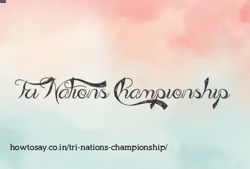Tri Nations Championship