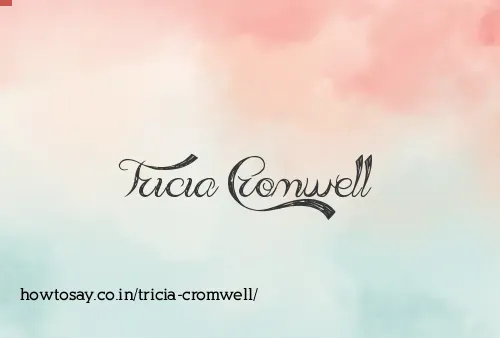 Tricia Cromwell