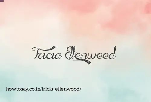 Tricia Ellenwood