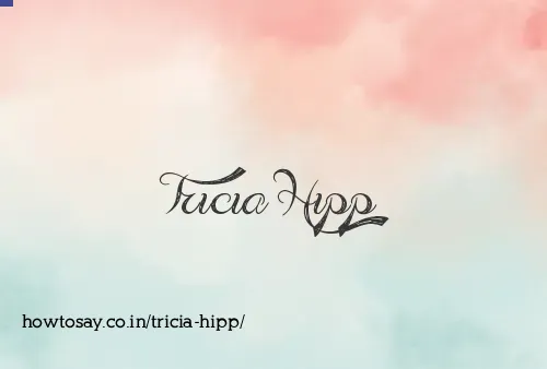 Tricia Hipp