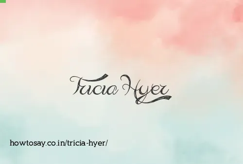 Tricia Hyer