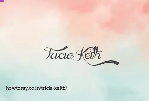 Tricia Keith