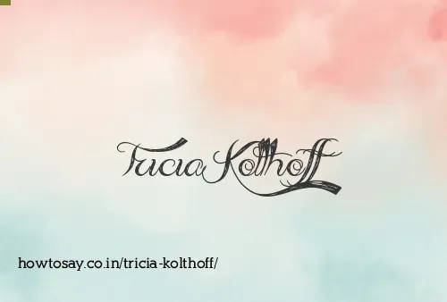 Tricia Kolthoff