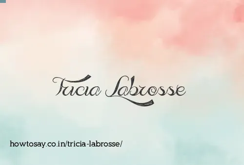 Tricia Labrosse