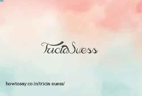 Tricia Suess
