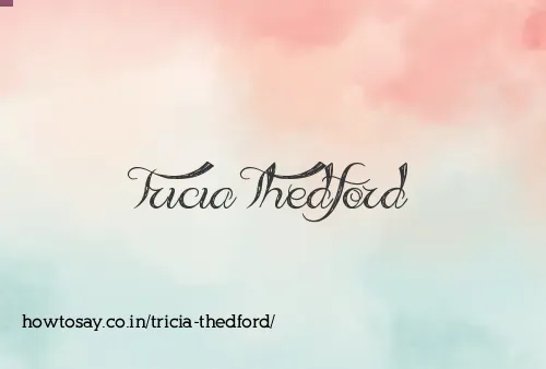 Tricia Thedford