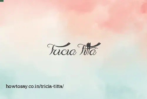 Tricia Titta