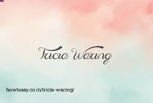 Tricia Waring
