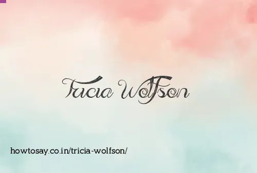 Tricia Wolfson