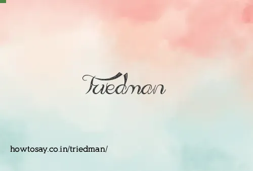 Triedman