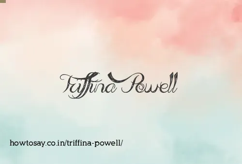 Triffina Powell